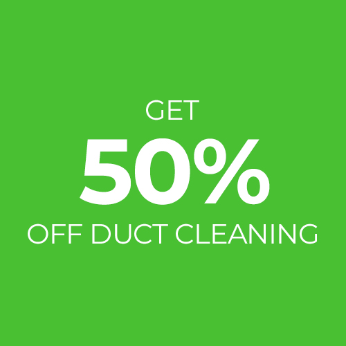 50% off Duct Cleaning
