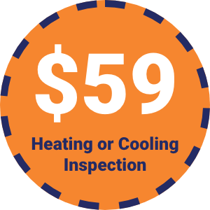 $59 Heating or Cooling Inspection